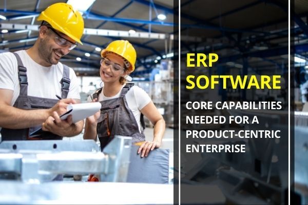 Cloud ERP for Product-Centric Enterprises Cloud ERP Software