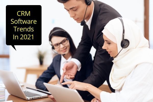 crm software trends in 2021